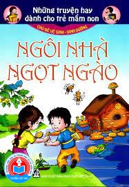 Truyện: Ngôi nhà ngọt ngào